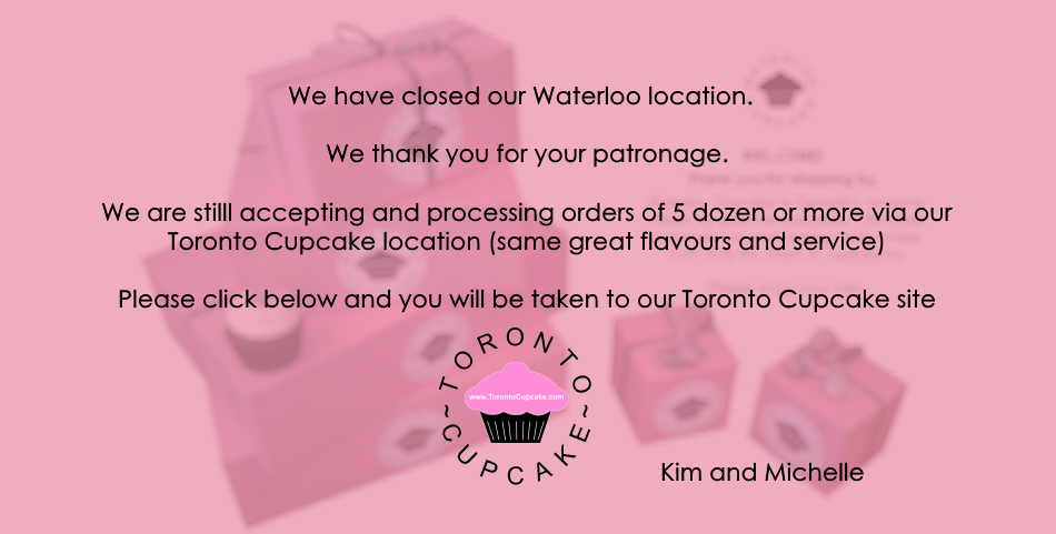 Welcome to Waterloo Cupcakes.  We deliver to Kitchener, Cambridge, Guelph and surrounding areas.  Please enjoy your visit to our web presence.